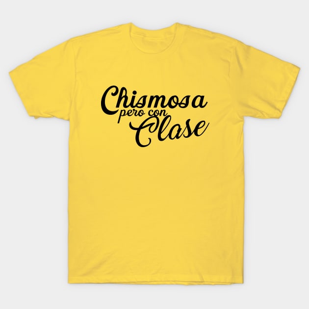 Chismosa T-Shirt by Glazed Comet Designs